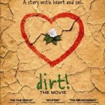 Dirt The Movie