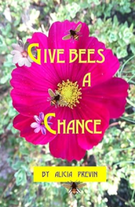 Give-Bees-a-Chance-Author-Alicia-Previn